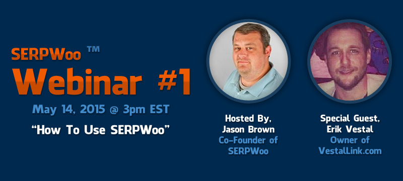 How To Use SERPWoo - Webinar #1
